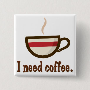Chapa Cuadrada Necesito el café