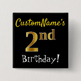 Chapa Cuadrada Negro, Faux Gold 2º cumpleaños, con nombre persona
