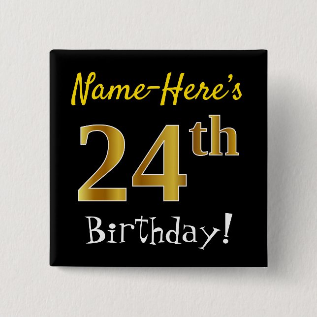 Chapa Cuadrada Negro, Faux Gold 24th Birthday, con nombre persona (Anverso)