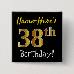 Chapa Cuadrada Negro, Faux Gold 38th Birthday, con nombre persona
