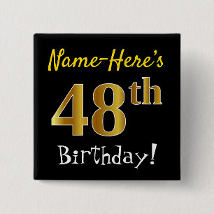 Chapa Cuadrada Negro, Faux Gold 48th Birthday, con nombre persona