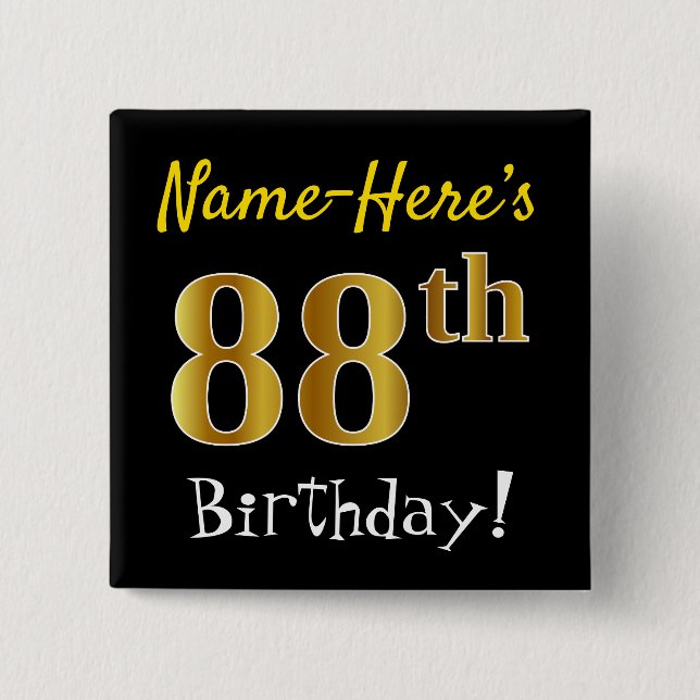 Chapa Cuadrada Negro, Faux Gold 88th Birthday, con nombre persona (Anverso)