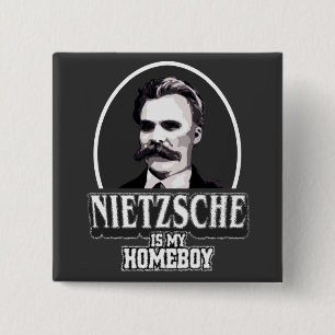 Chapa Cuadrada Nietzsche es mi Homeboy