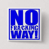 ¡Ninguna manera de Fracking! [Azul en blanco]