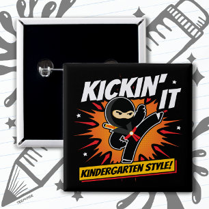 Chapa Cuadrada Niños Ninja Kick El Primer Día De Vuelta A La Escu