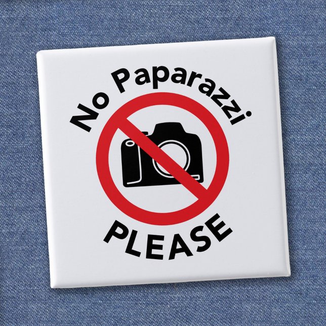 Chapa Cuadrada No a los Paparazzi, por favor, sin fotos (Subido por el creador)