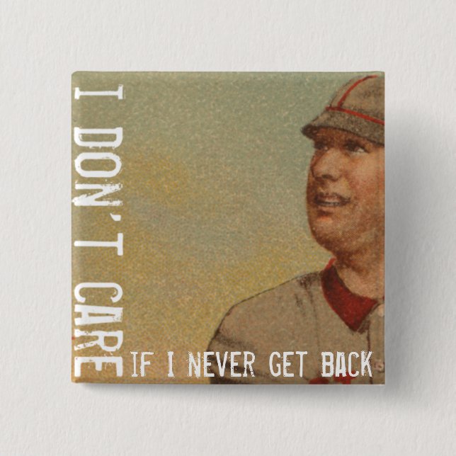 Chapa Cuadrada No cuido si nunca vuelvo (Anverso)