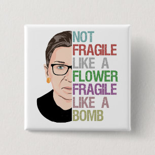 Chapa Cuadrada No frágil como flor frágil como bomba
