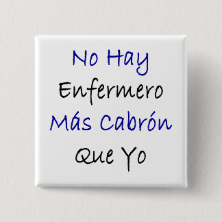 Chapa Cuadrada No hay energía más cabrón que yo