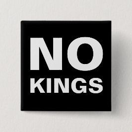 Chapa Cuadrada No Kings bold protest