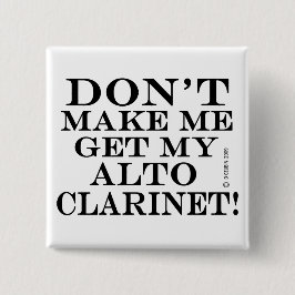 Chapa Cuadrada No me hagan conseguir mi Alto Clarinet