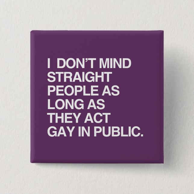 CHAPA CUADRADA NO ME IMPORTA LA GENTE RECTA MIENTRAS LA GENTE (Anverso)