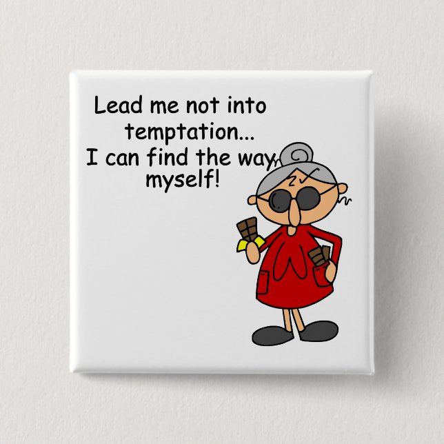 Chapa Cuadrada No Me Llevo Al Humor De Tentación (Anverso)