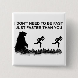 Chapa Cuadrada No necesito ser rápido (Grizzly)