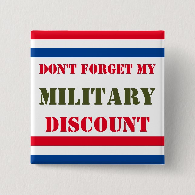 CHAPA CUADRADA NO OLVIDES MI DESCUENTO MILITAR (Anverso)
