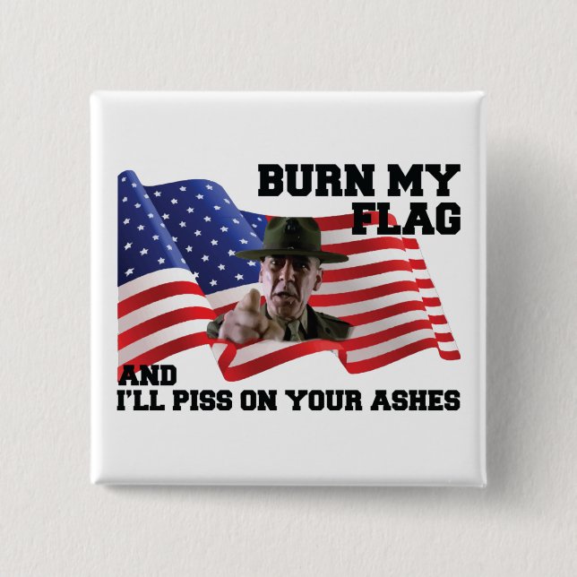 Chapa Cuadrada No queme mi bandera (Anverso)