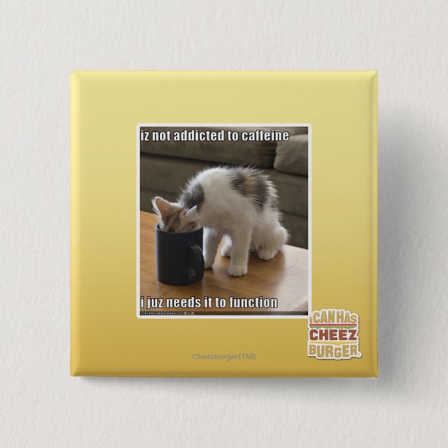 Chapa Cuadrada No se envicia al cafeína (Anverso)