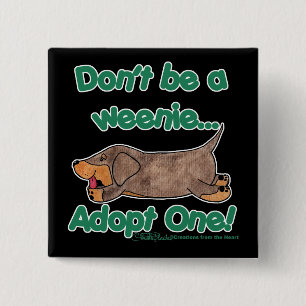 Chapa Cuadrada ¡No seas Weenie!
