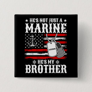 Chapa Cuadrada No sólo un marine, es mi hermano patriota gracioso