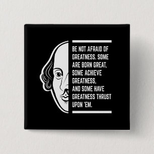 Chapa Cuadrada No Tengas Miedo A La Gran Cita De Shakespeare