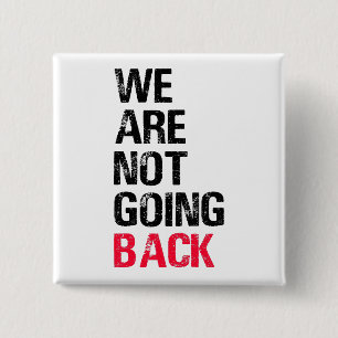 Chapa Cuadrada No vamos a volver a eslogan gracioso