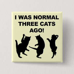 Chapa Cuadrada Normal Tres Gatos Ago Funny Button Badin Pin