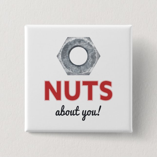 Chapa Cuadrada Nueces sobre tu El día de San Valentín con perno (Anverso)