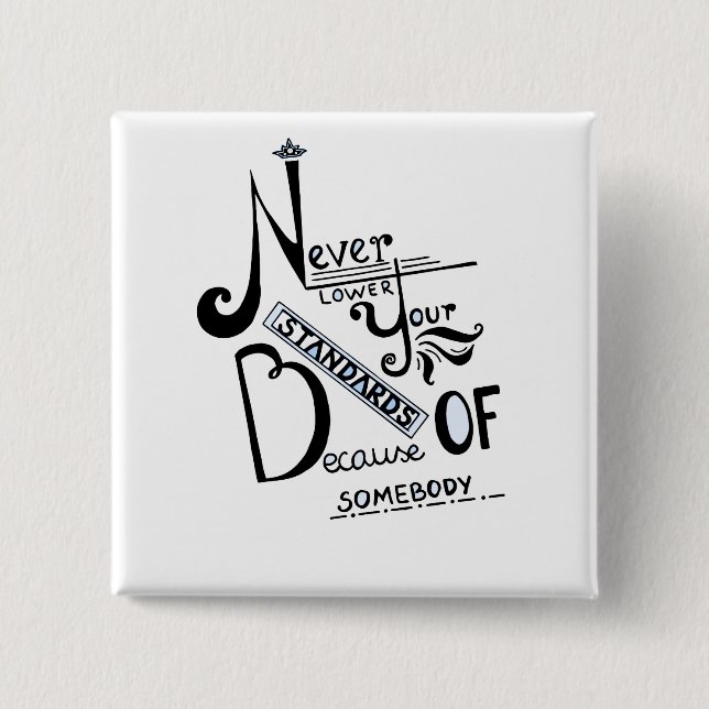 Chapa Cuadrada Nunca reducir su presupuesto motivado por normas (Anverso)