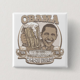 Chapa Cuadrada Obama cuatro más cervezas