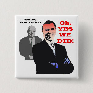 Chapa Cuadrada Obama SÍ LO HICIMOS