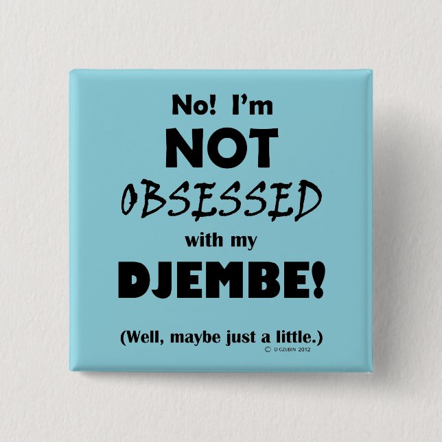 Chapa Cuadrada Obssed Djembe (Anverso)