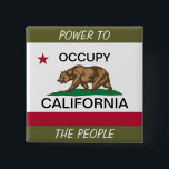CHAPA CUADRADA OCUPAR EL PODER DE CALIFORNIA AL PUEBLO<br><div class="desc">BOTÓN</div>
