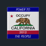 CHAPA CUADRADA OCUPAR EL PODER DE CALIFORNIA AL PUEBLO<br><div class="desc">BOTÓN</div>