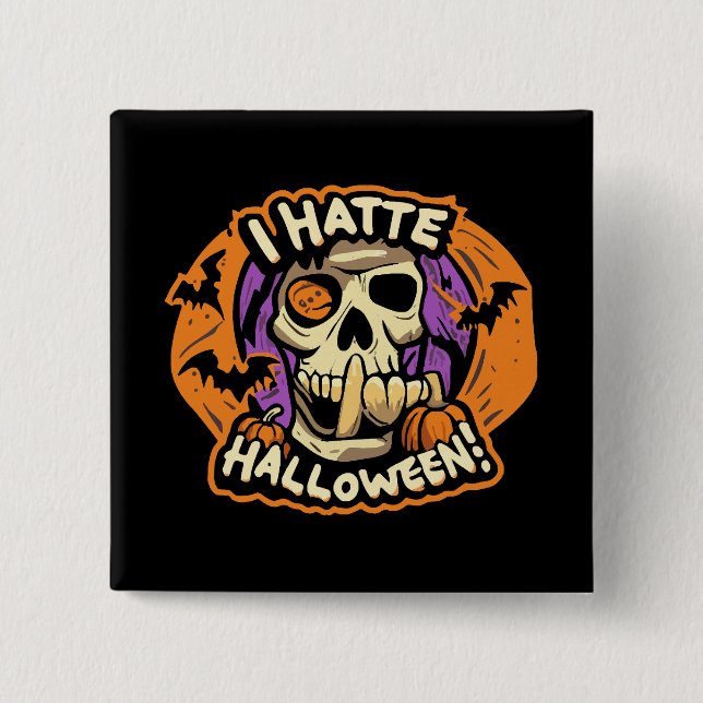 Chapa Cuadrada odio Halloween (Anverso)