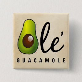 Chapa Cuadrada Ole Guacamole Aguacate Humor