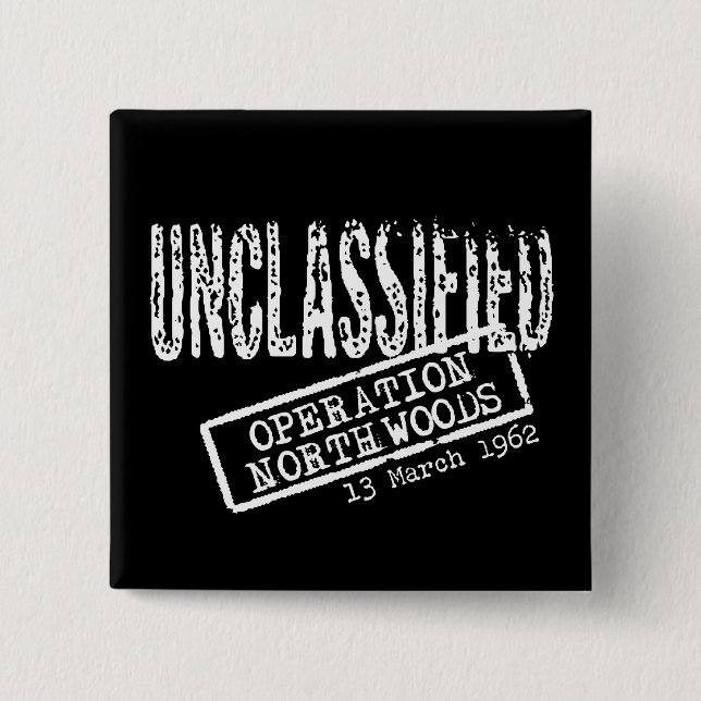 Chapa Cuadrada Operación Northwoods (Anverso)