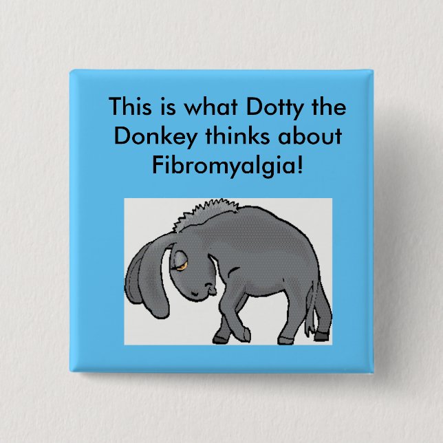 Chapa Cuadrada ¡Opiniónes manchadas sobre Fibromyalgia! (Anverso)