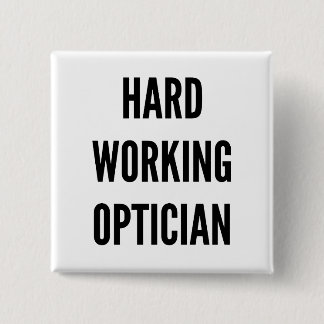 Chapa Cuadrada Opticiario de trabajo duro