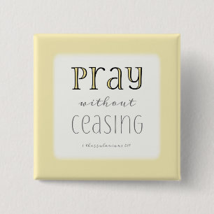 Chapa Cuadrada Ora sin cesar - 1 Tes 5:17