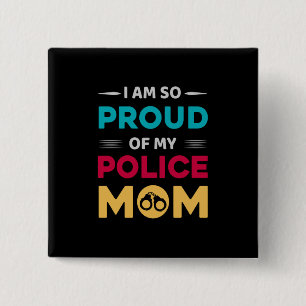 Chapa Cuadrada Orgullosa De Mi Madre Policial
