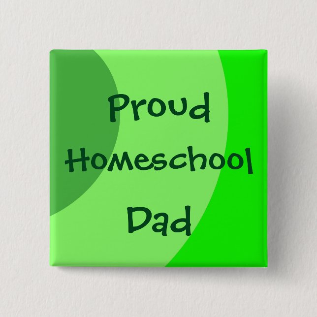 Chapa Cuadrada Orgulloso Homeschool Dad Green Swirls (Anverso)
