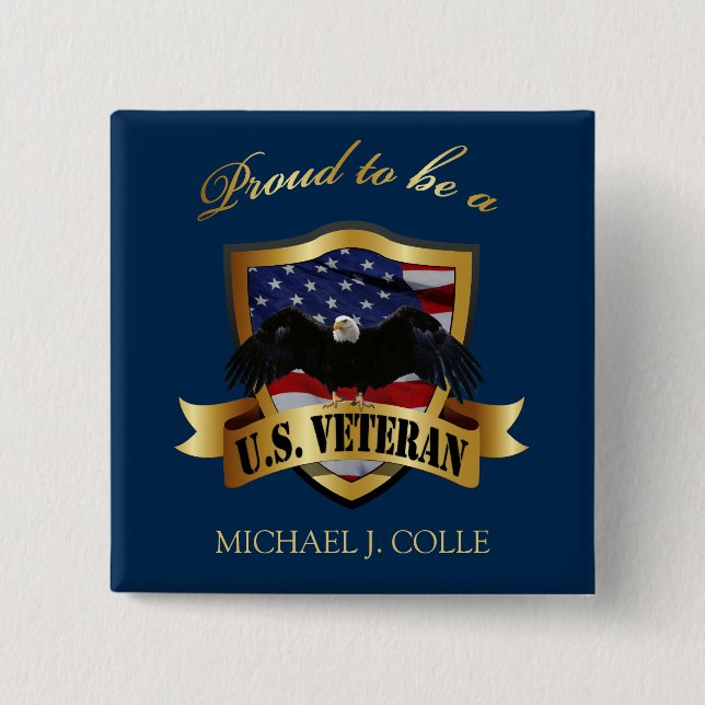 Chapa Cuadrada Orgulloso personalizada ser un perno del veterano (Anverso)