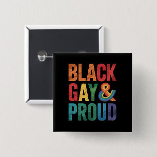 Chapa Cuadrada Orgullosos Negros Gays y LGTBQ Queers Negros