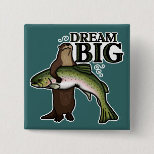 Chapa Cuadrada Otter Dream Big