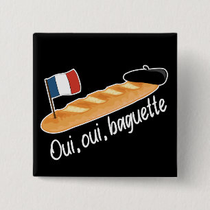 Chapa Cuadrada Oui Oui Baguette - Comida francesa divertida