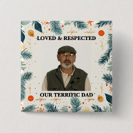 Chapa Cuadrada Our Terrific Dad™ Button (Customize It!)