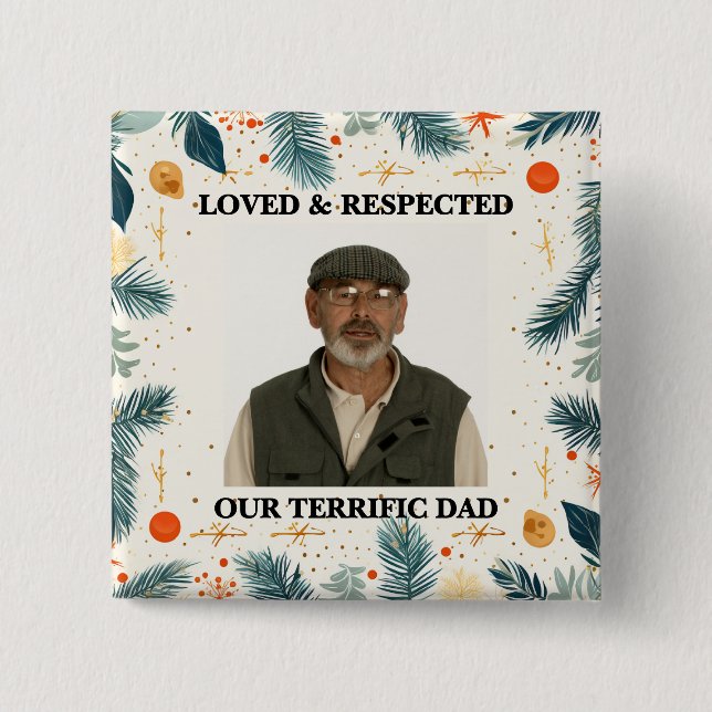 Chapa Cuadrada Our Terrific Dad™ Button (Customize It!) (Anverso)