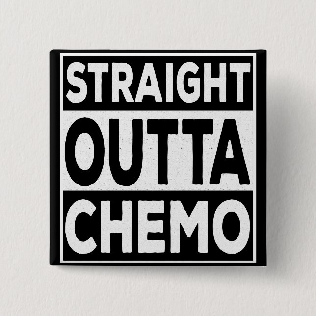 Chapa Cuadrada Outta Chemo (Anverso)