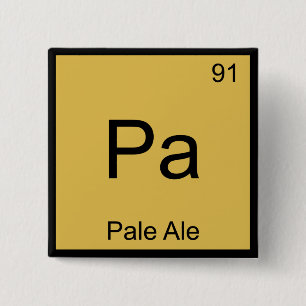 Chapa Cuadrada Pa - Pale Ale Química Elemento Símbolo Camiseta de