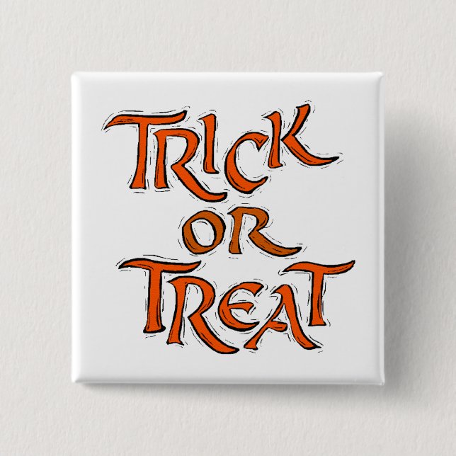 Chapa Cuadrada Palabras de Halloween Trick o Treat (Anverso)